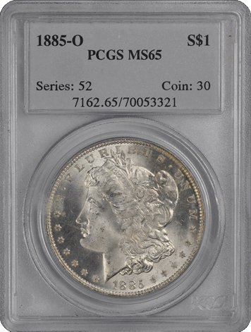 1885-O $1 Morgan Dollar PCGS  #3416-14 MS65