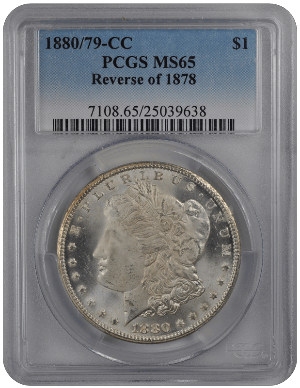 1880/79-CC $1 Reverse of 1878 Morgan Dollar PCGS  #3415-10 MS65