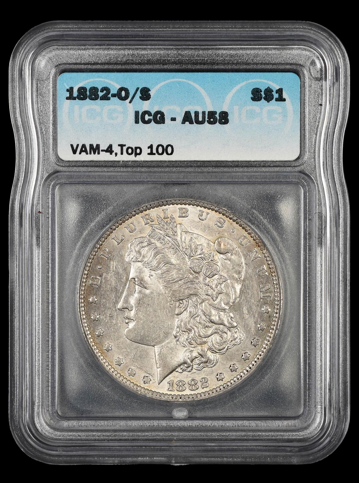 1882 O/S $1 VAM -4 Top 100 ICG  AU58