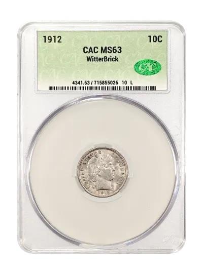 1912 10c CACG MS 63 WitterBrick