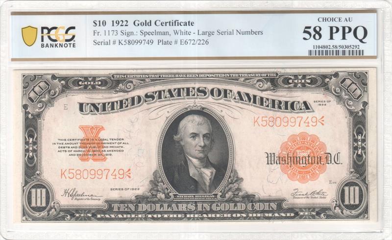 Fr. 1173 1922 $10 Large Serial Numbers Gold Certificate PCGS 58 PPQ 