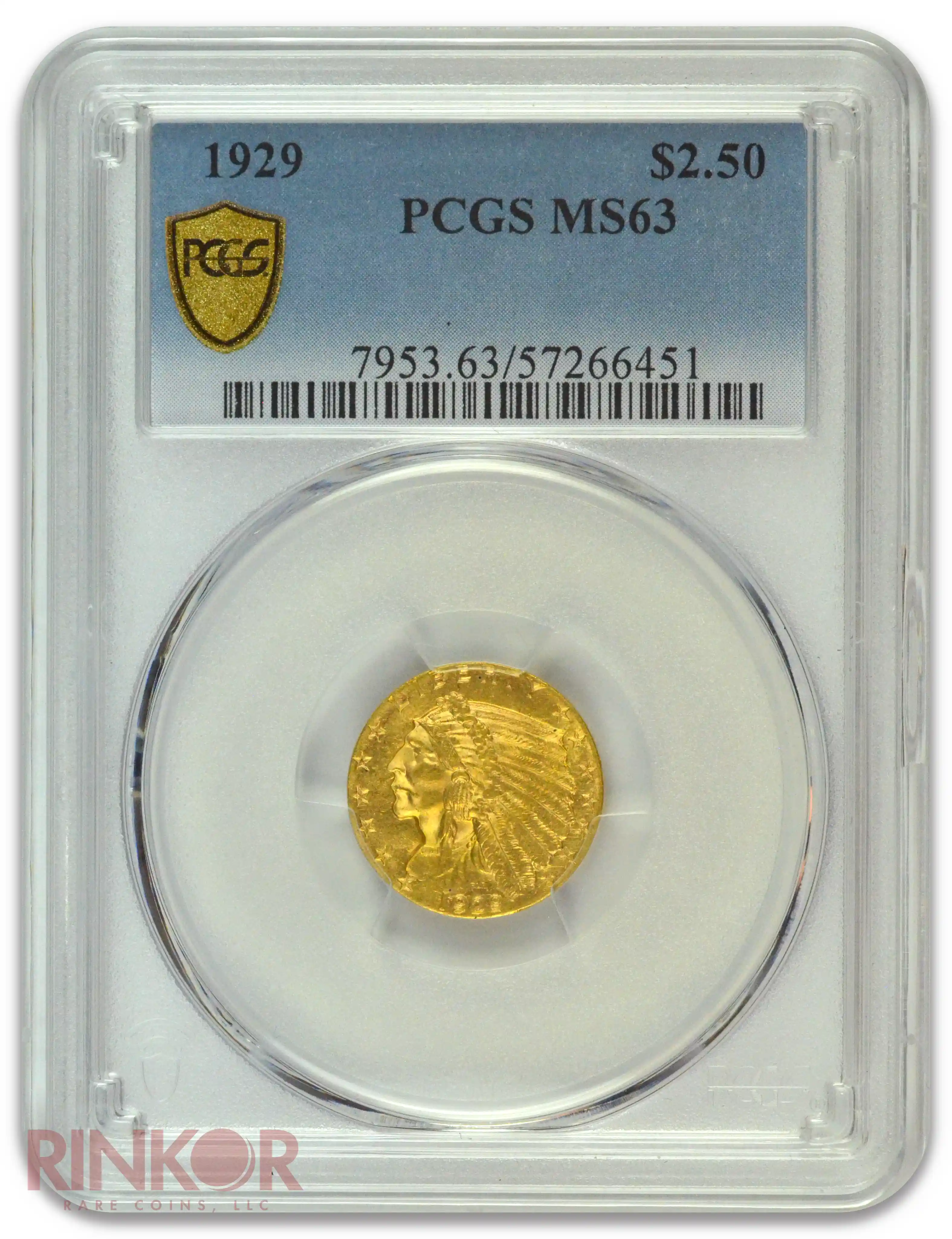 1929 $2.50 Indian Head PCGS MS 63