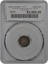 1867 3CS Three Cent Silver PCGS  (CAC) #3323-2 PR66+