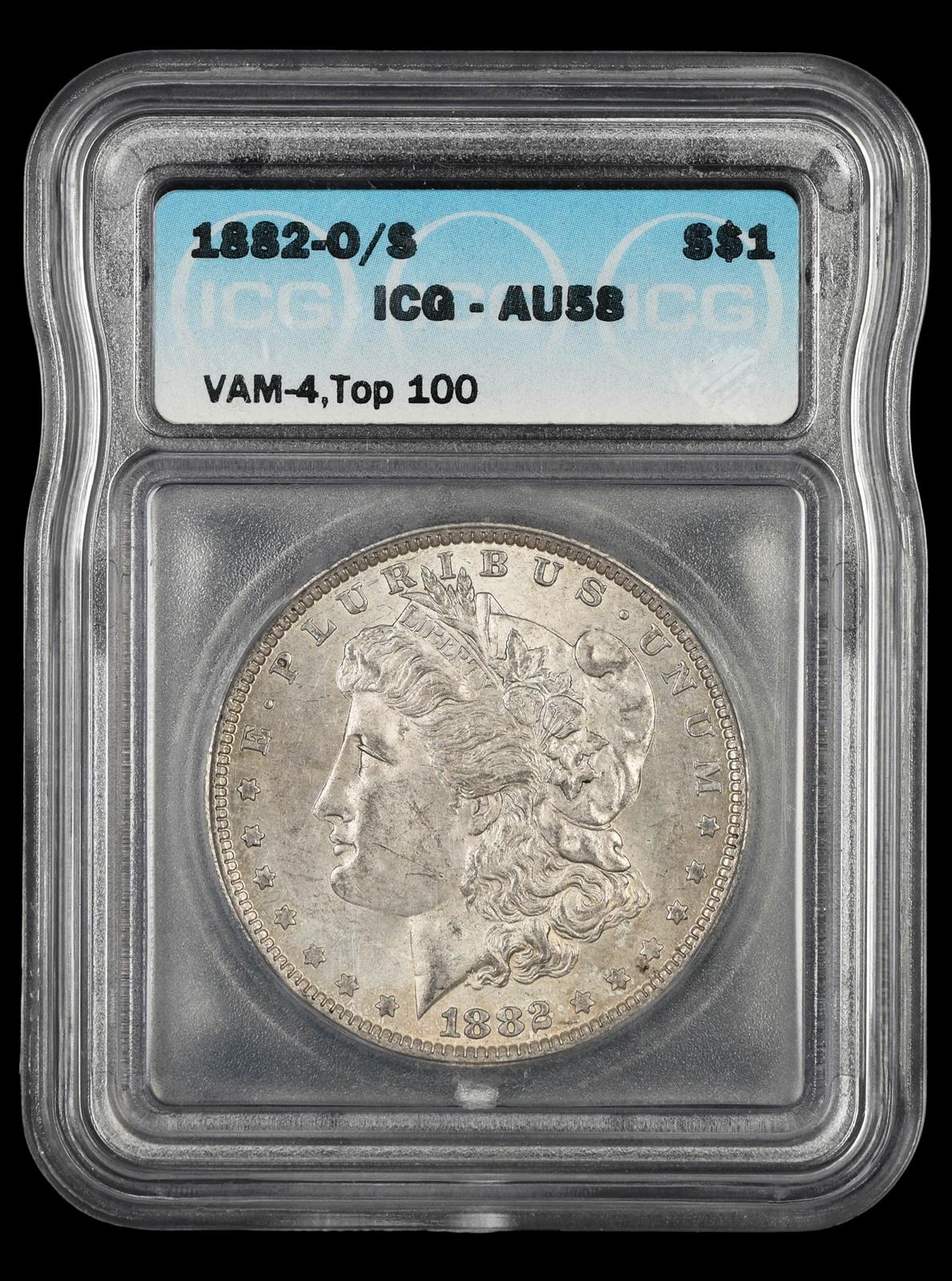 1882 O/S $1 VAM -4 Top 100 ICG AU58