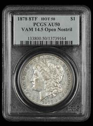 1878 8TF $1 VAM 14.5 Open Nostril Hot 50 PCGS AU-50