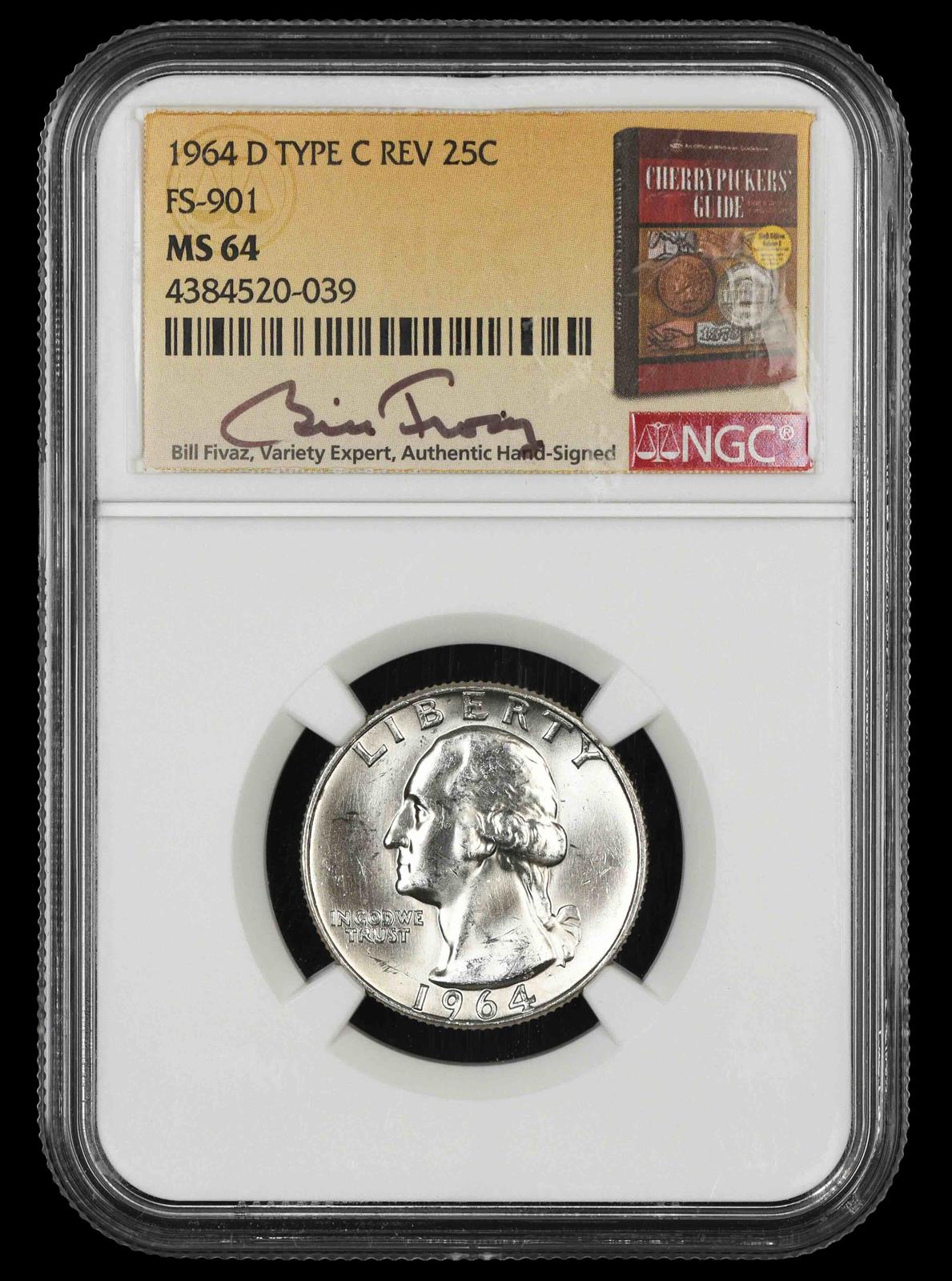 1964 D Washington Quarter NGC MS64 Type C Reverse FS-901 Bill Fivaz Signature Label MS64