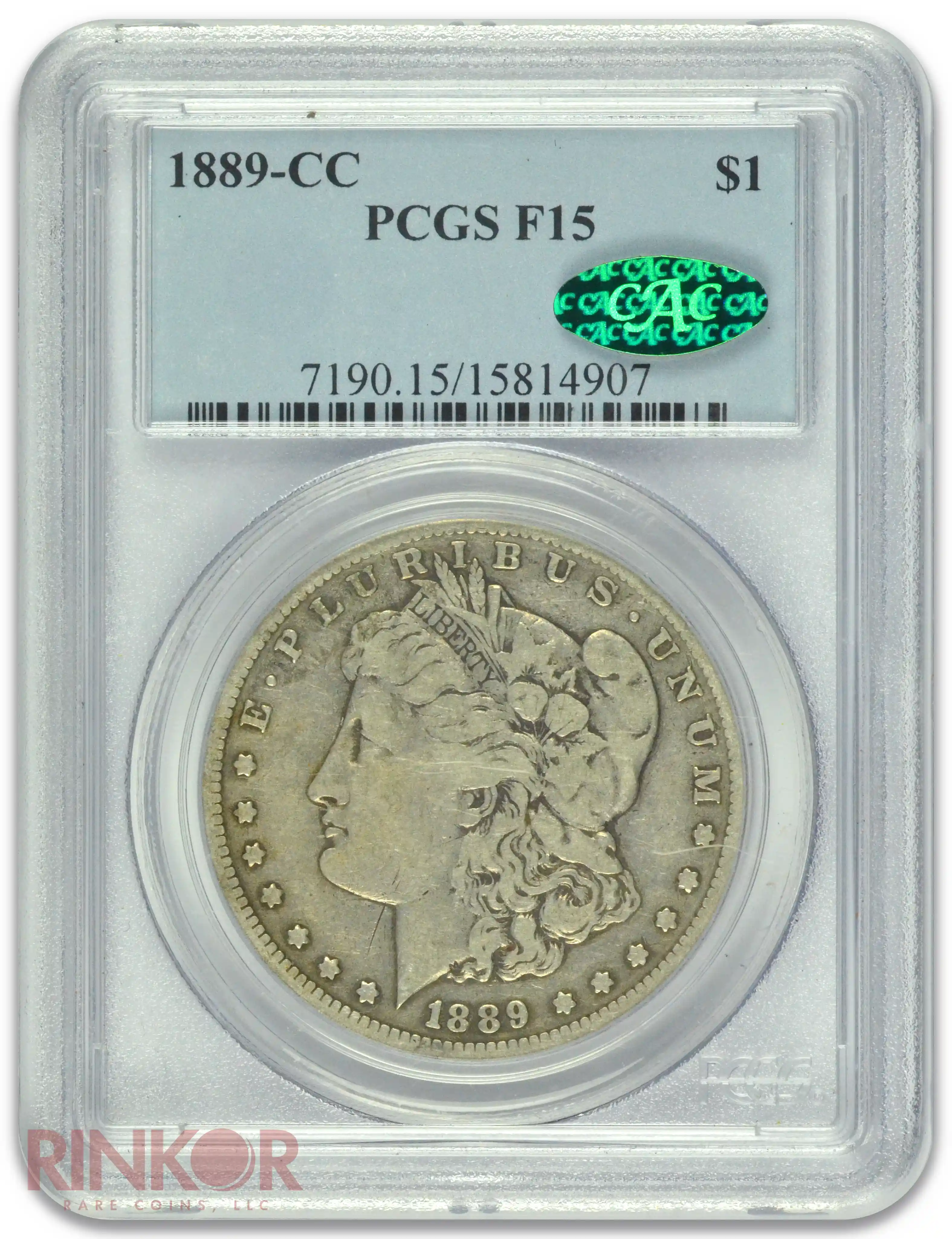 1889-CC $1 Morgan Dollar PCGS F-15 CAC
