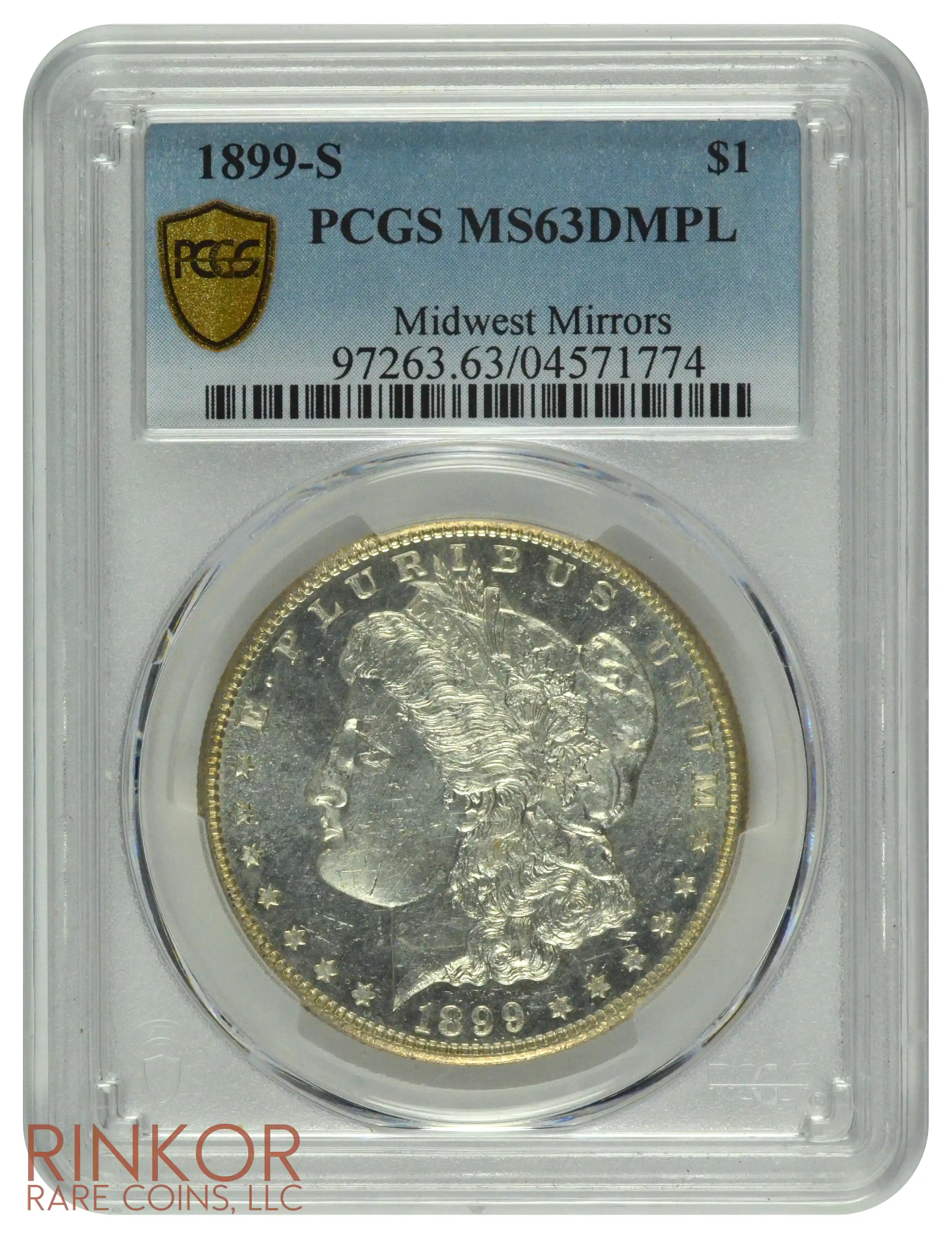 1899-S $1 PCGS MS 63 DMPL