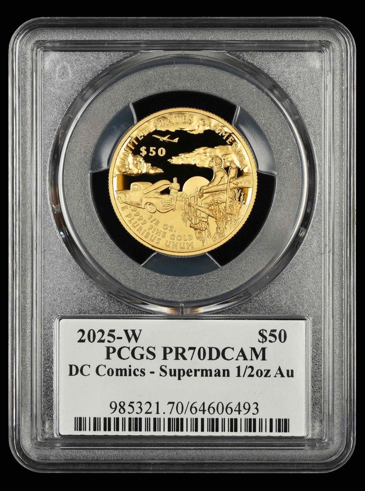 2025 W $50 PCGS Dc Comics Superman 1/2oz PR70DCAM