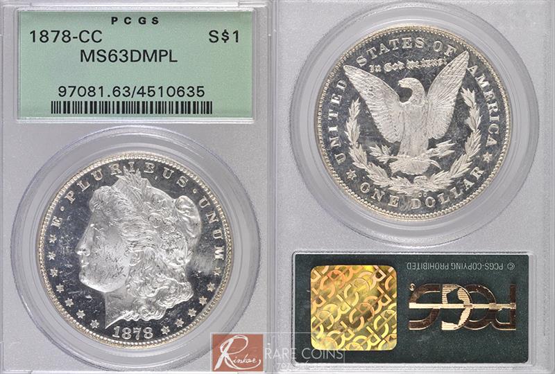 1878-CC $1 PCGS MS 63 DMPL 