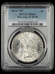 1878 7TF $1 Reverse of 1878 PCGS MS63