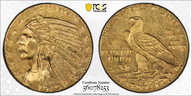 1910 $5 PCGS MS 63  CAC