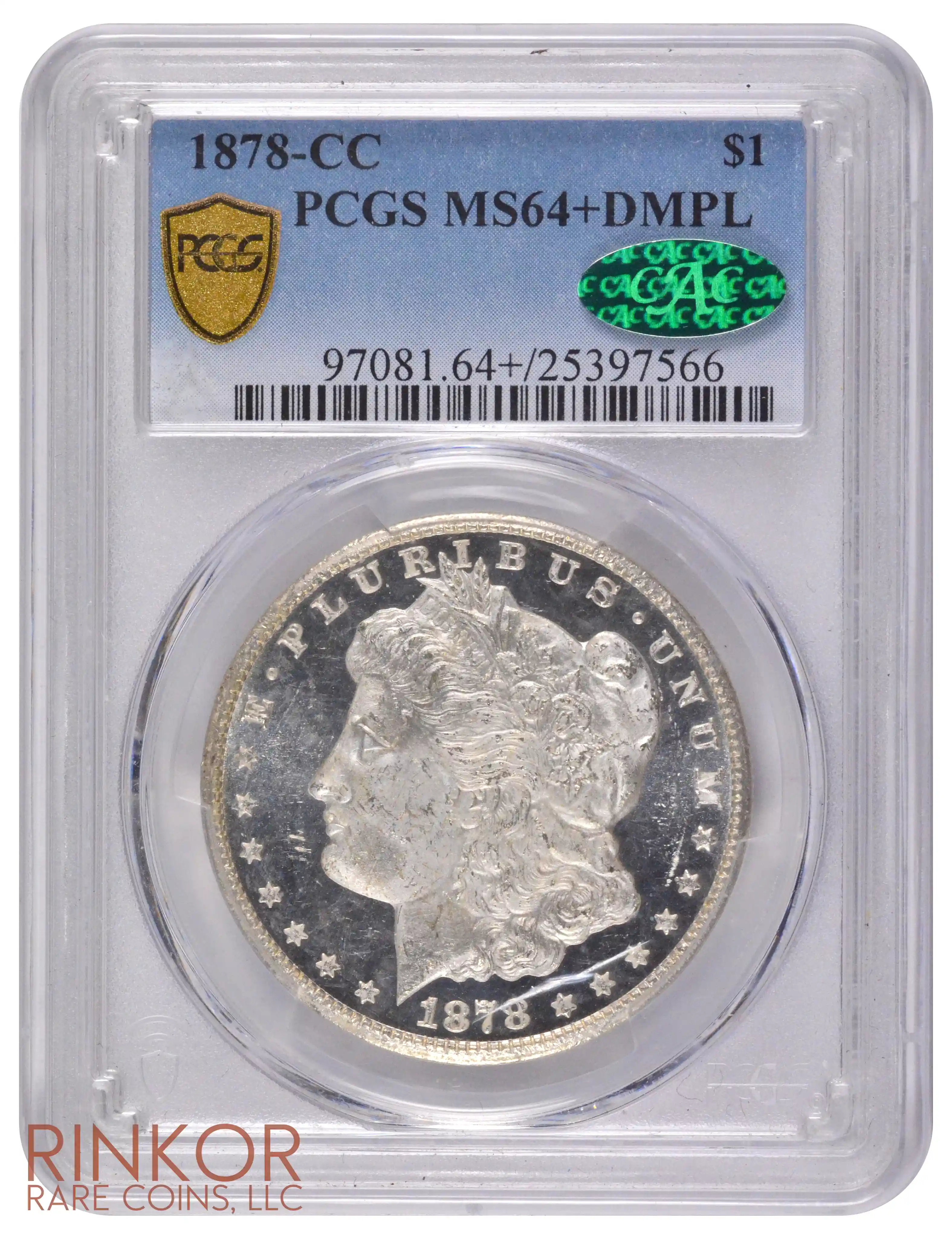 1878-CC $1 PCGS MS 64+ DMPL CAC
