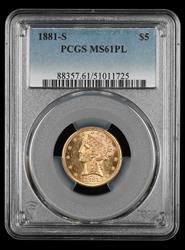 1881-S $5 Gold PCGS  MS 61PL