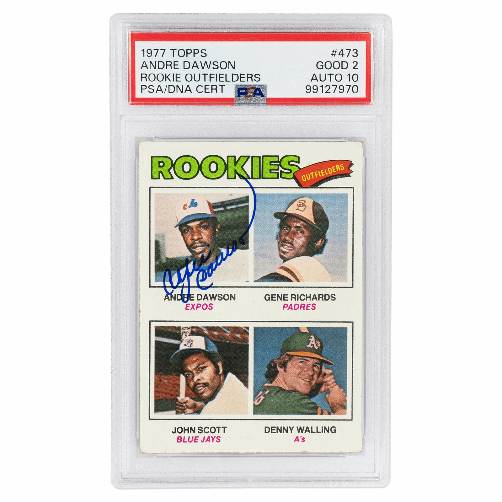 1977 Topps Rookie Outfielders #473 Andre Dawson Signed PSA/DNA GOOD 2 AUTO 10 Cert #99127970