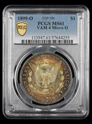 1899 O $1 PCGS Vam 4 Micro O  MS61