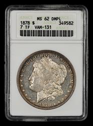 1878 7TF VAM 131 $1 ANACS  MS 62 DMPL