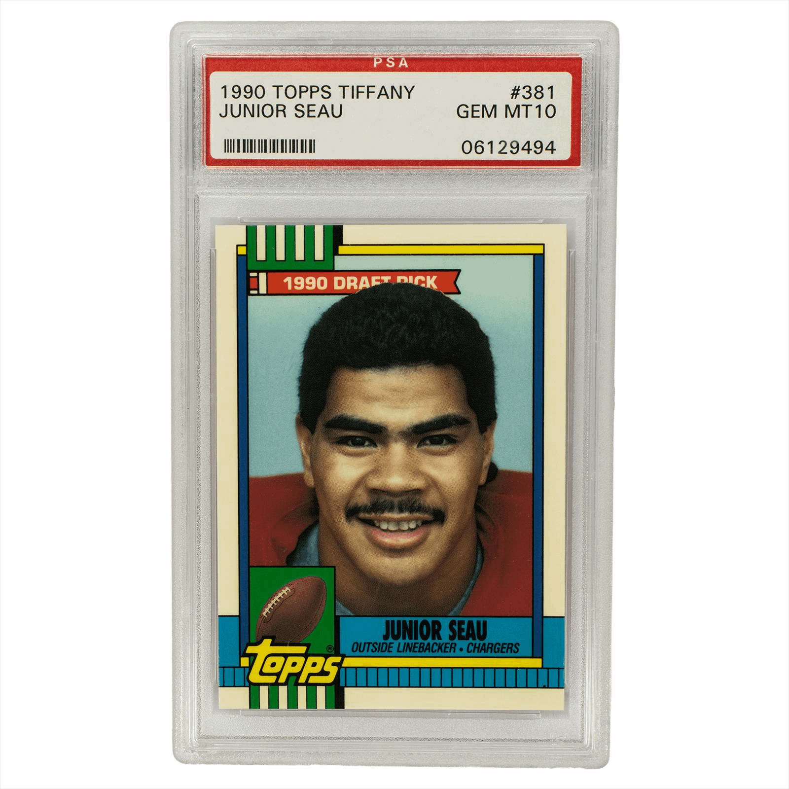 1990 Topps Tiffany Junior Seau #381 PSA GEM MT 10