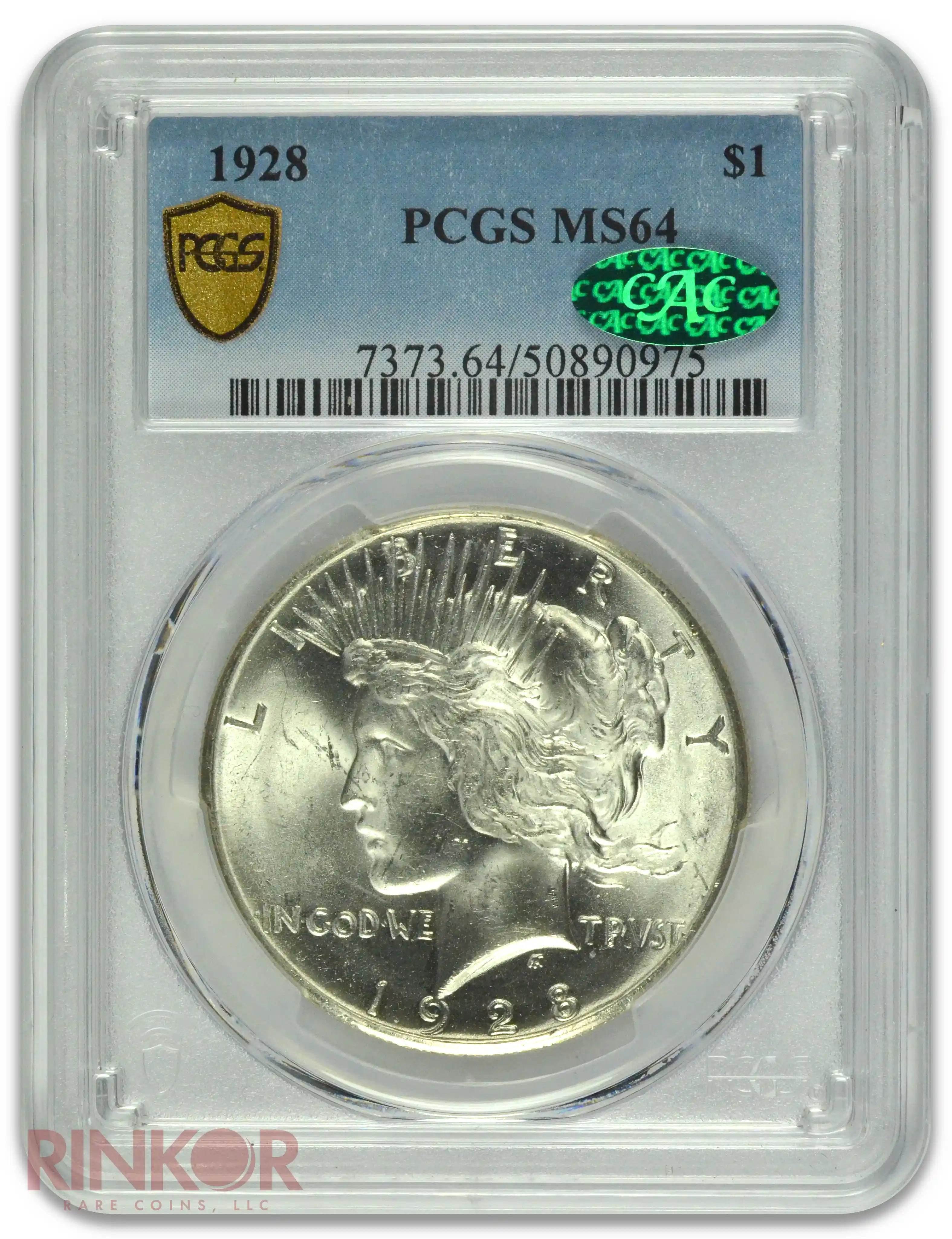 1928 $1 PCGS MS 64 CAC