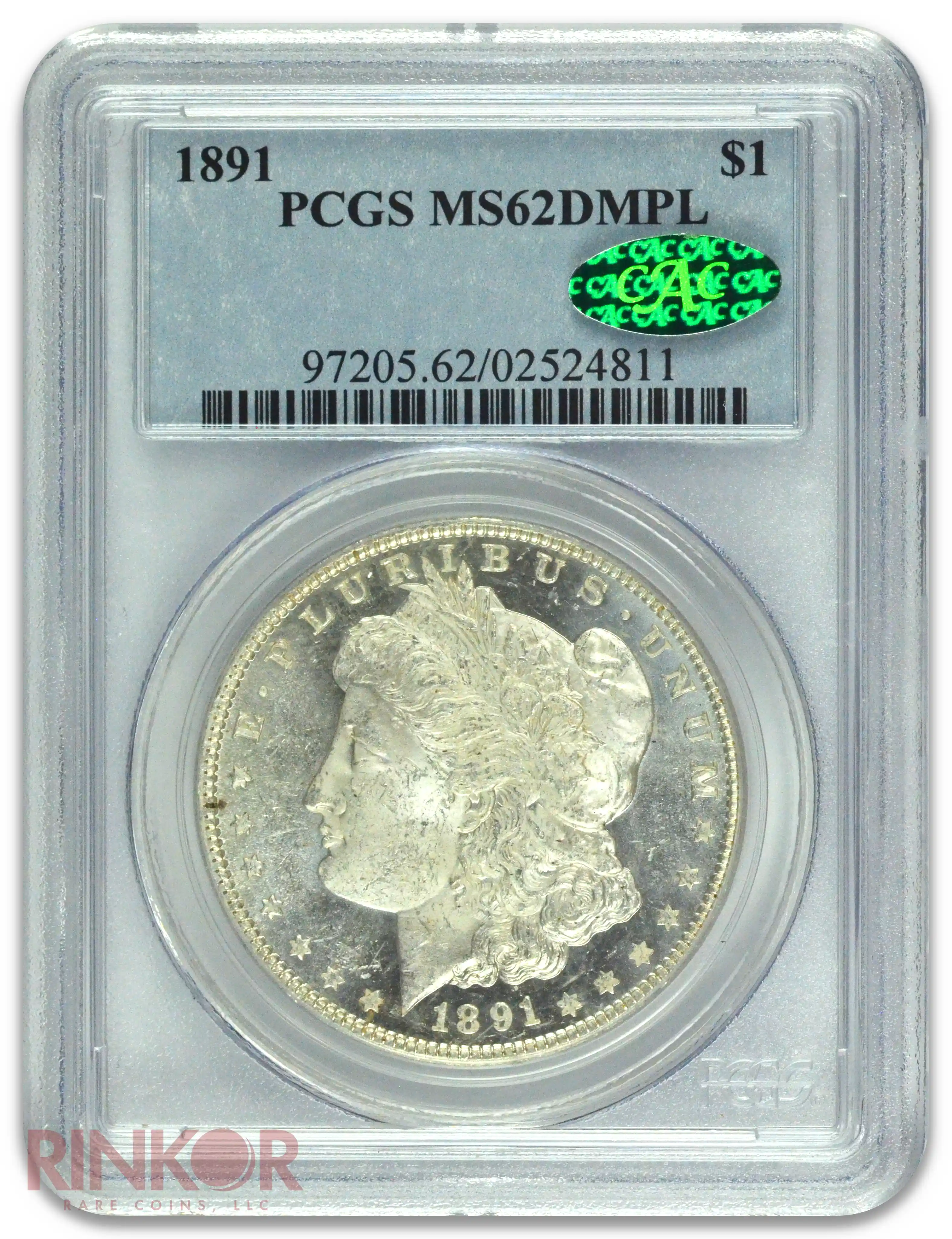 1891 $1 Morgan Dollar PCGS MS 62 DMPL CAC