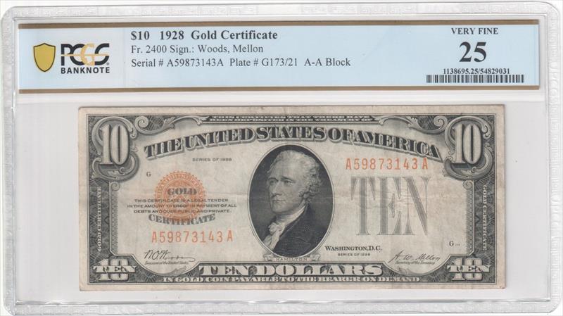 Fr. 2400 1928 $10 Gold Certificate PCGS VF25