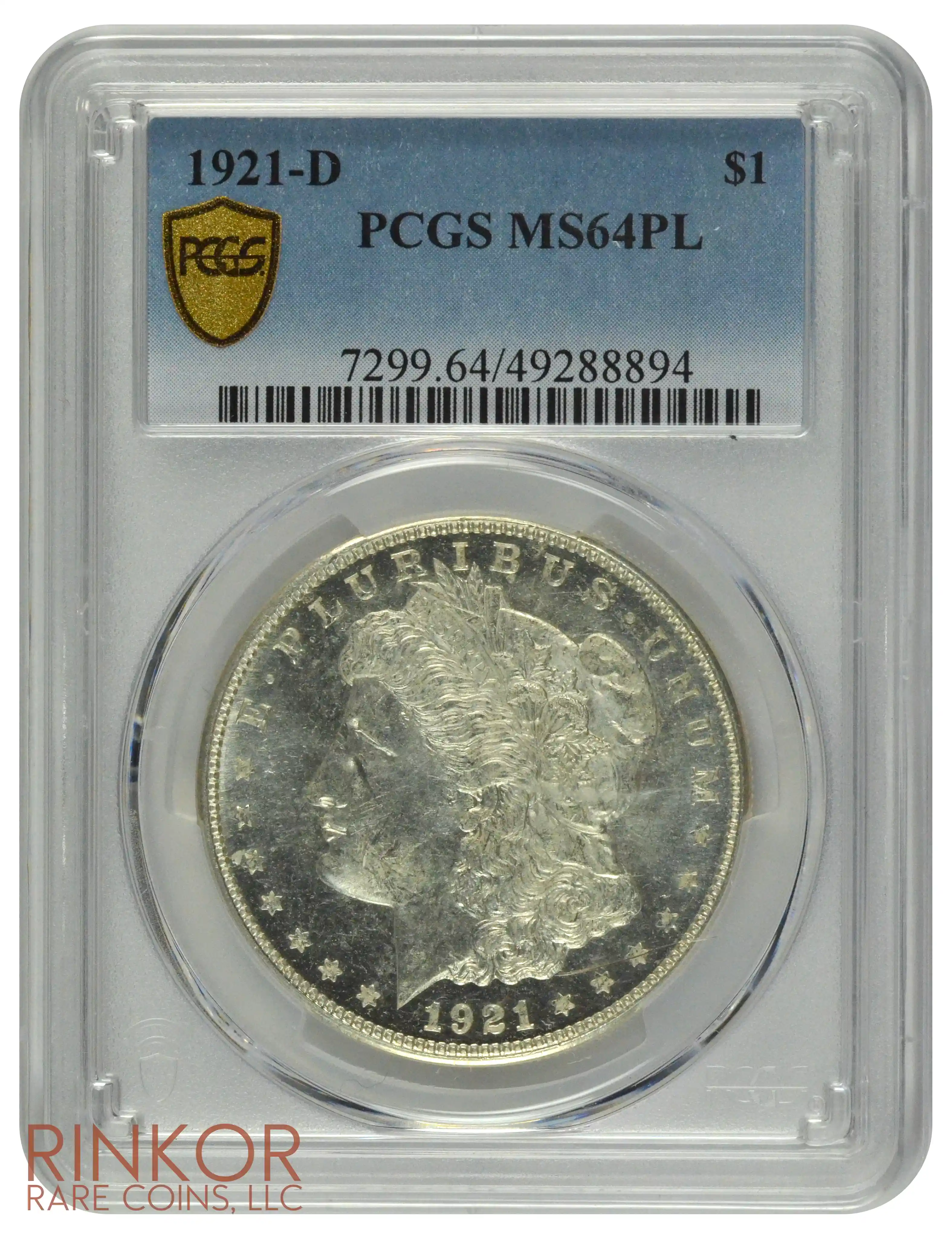 1921-D $1 PCGS MS 64 PL