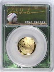 2014-W $5 Proof CommemPCGS PR70DCAM Rickey Henderson Gold Auto 