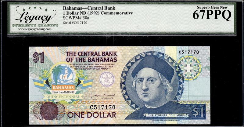 Bahamas Central Bank 1 Dollar ND 1992 Commemorative Superb Gem New 67PPQ 