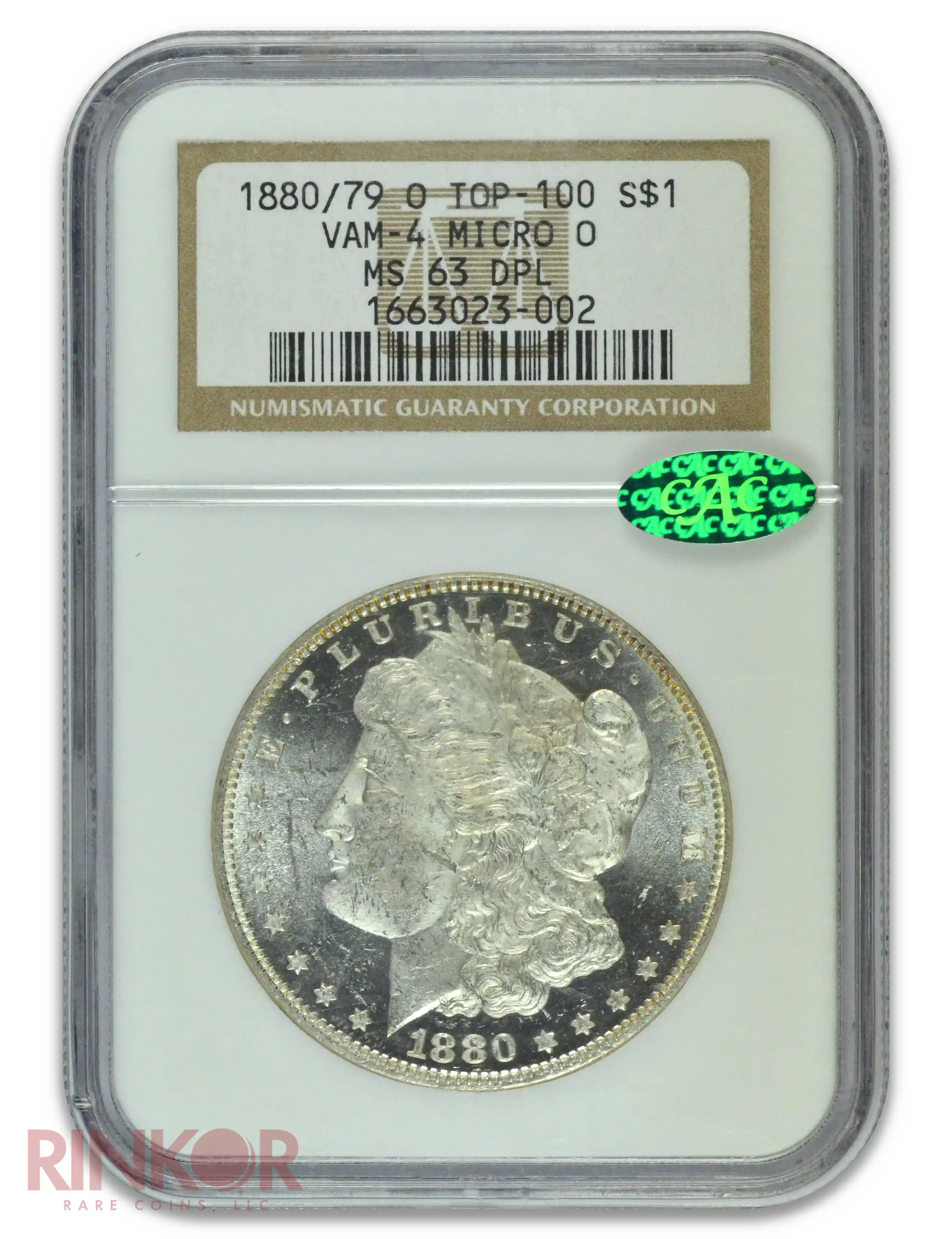 1880/79-O $1 VAM 4 NGC MS 63 DMPL CAC