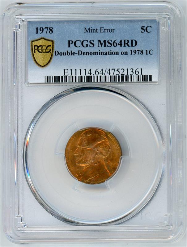 1978 Nickel Struck on Cent. PCGS MS-64 RD - Double Denomination, Mint Error 