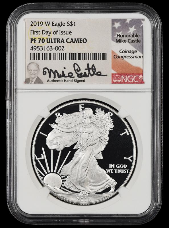 2019 W Eagle S$1First Day of Issue Mike Castle Signature Label NGC PF 70 UCAM