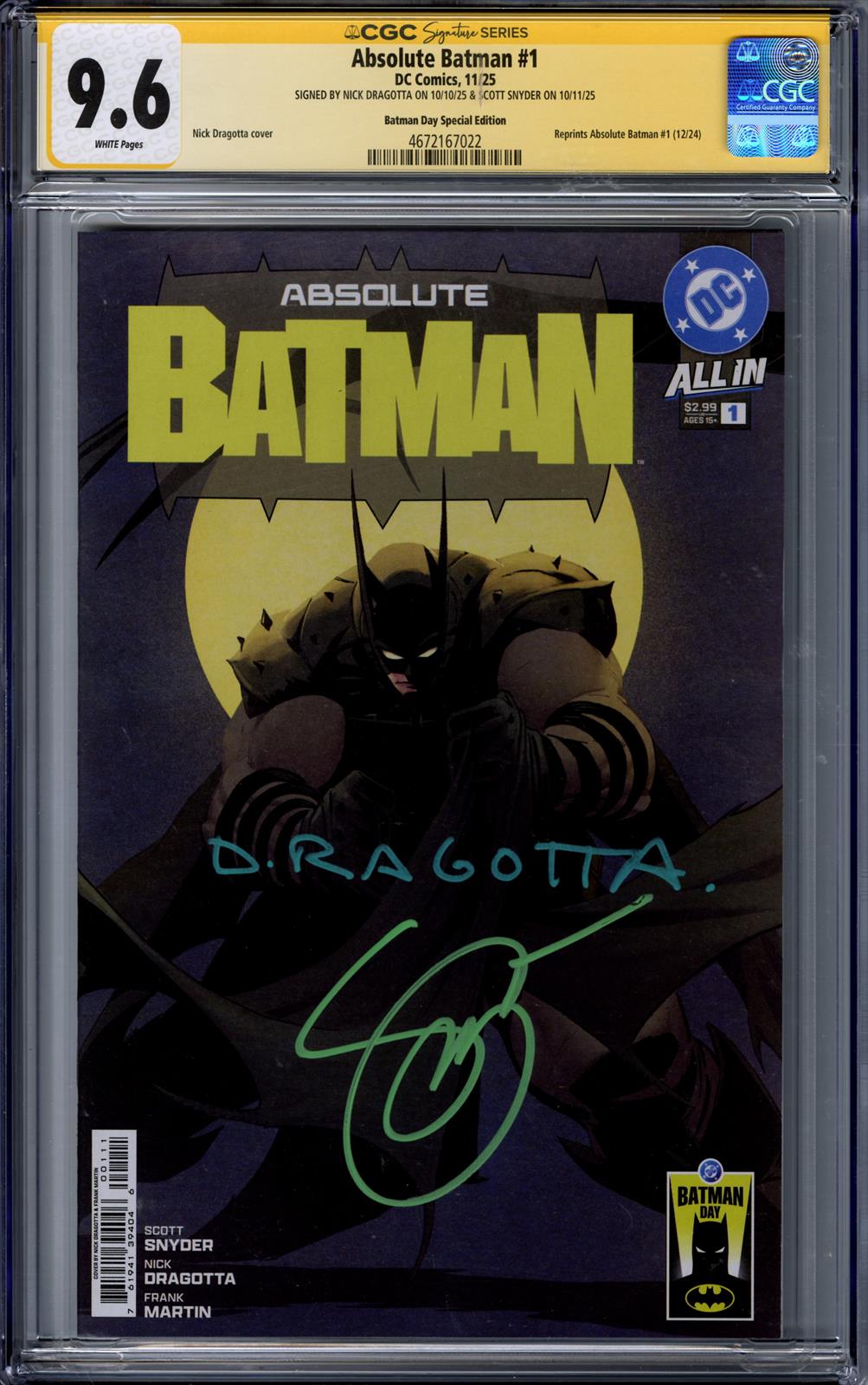 Absolute Batman #1 CGC Signature Series 9.6 (D.C., 2025) Signed by Nick Dragotta & Scott Snyder 