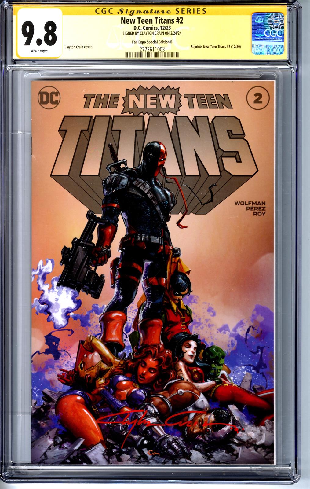 New Teen Titans v2023 #2 CGC 9.8 Signature Series Signed by Clayton Crain 