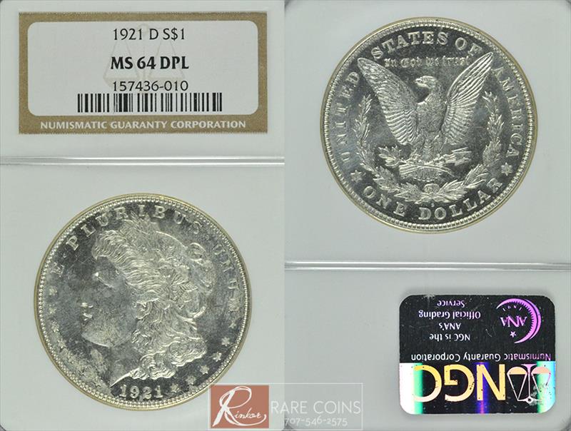 1921-D $1 NGC MS 64 DMPL