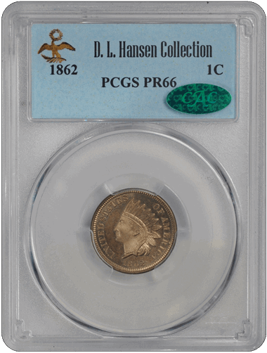 1862 1C Indian Cent - Type 2 Copper-Nickel PCGS  (CAC) #3651-1 PR66