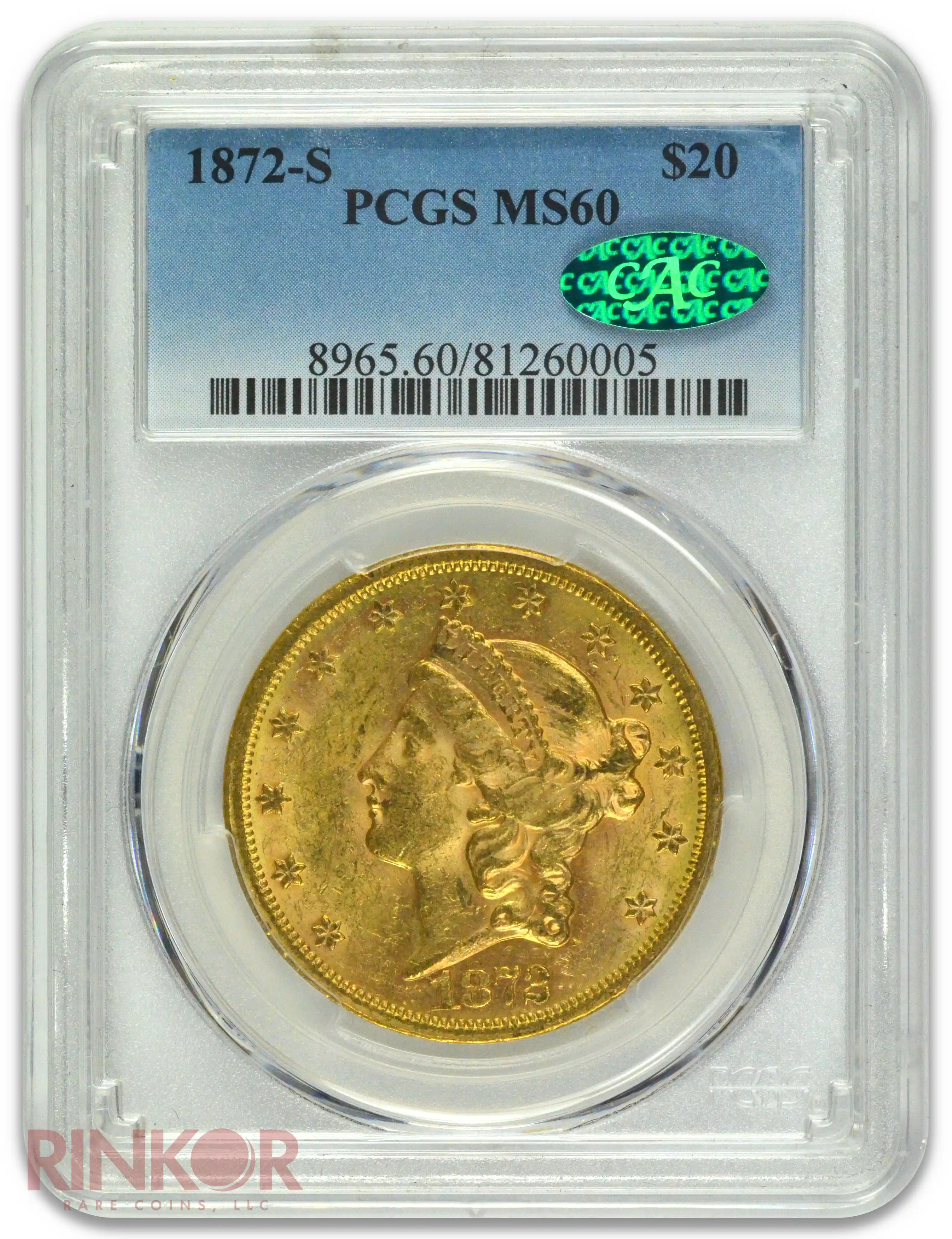 1872-S $20 Liberty PCGS MS 60 CAC