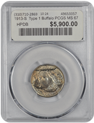 1913-S  Type 1 Buffalo PCGS MS 67