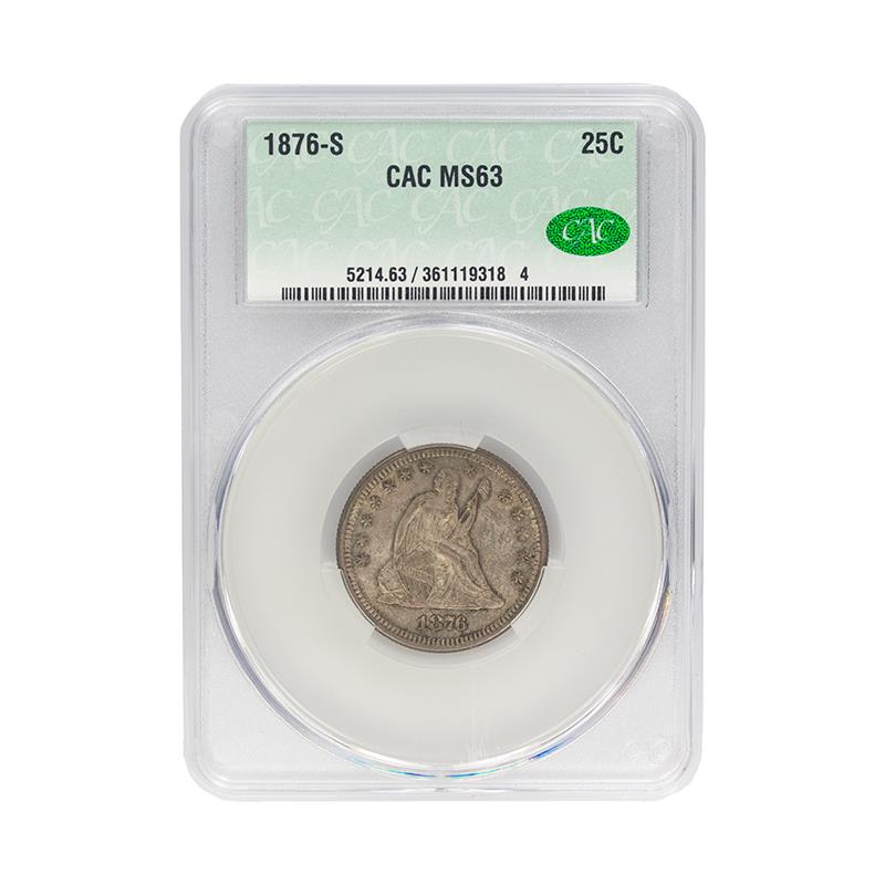 1876-S Seated Liberty Quarter 25C CACG MS 63, CAC Certified Green