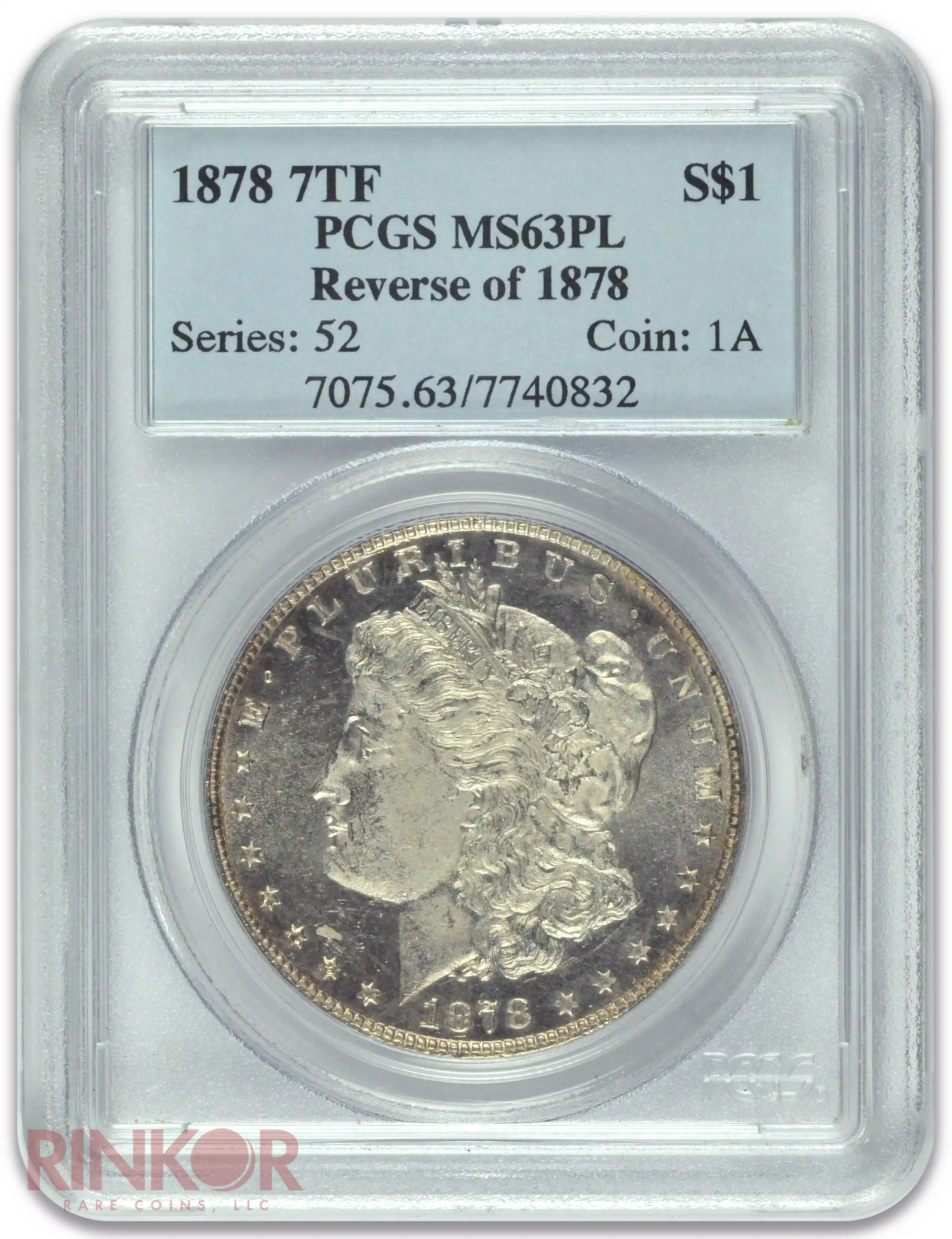 1878 7TF Reverse of 1878 $1 Morgan Dollar PCGS MS 63 PL