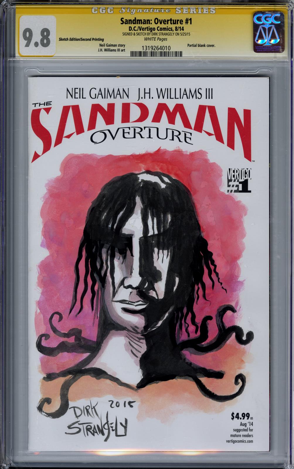 Sandman: Overture #1 CGC Signature Series 9.8 (D.C.-Vertigo, 2014) Signed by Dirk Strangely  