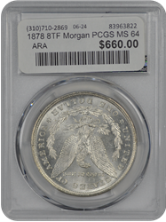 1878 8TF Morgan PCGS MS 64