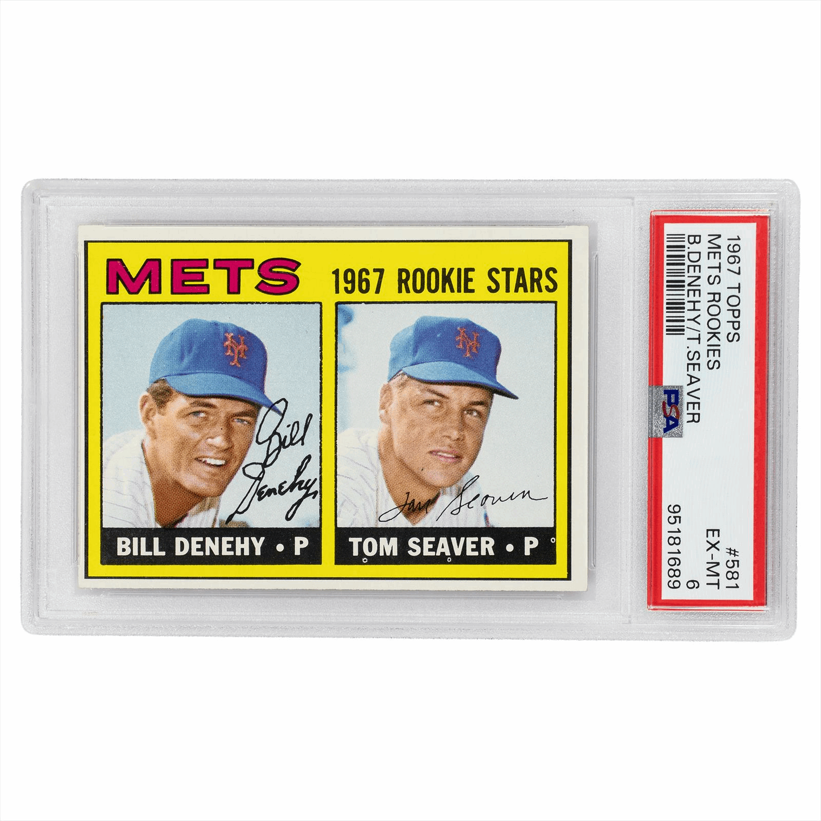 1967 Topps Mets Rookies B.Denehy/T.Seaver #581 PSA EX-MT 6 Cert #95181689