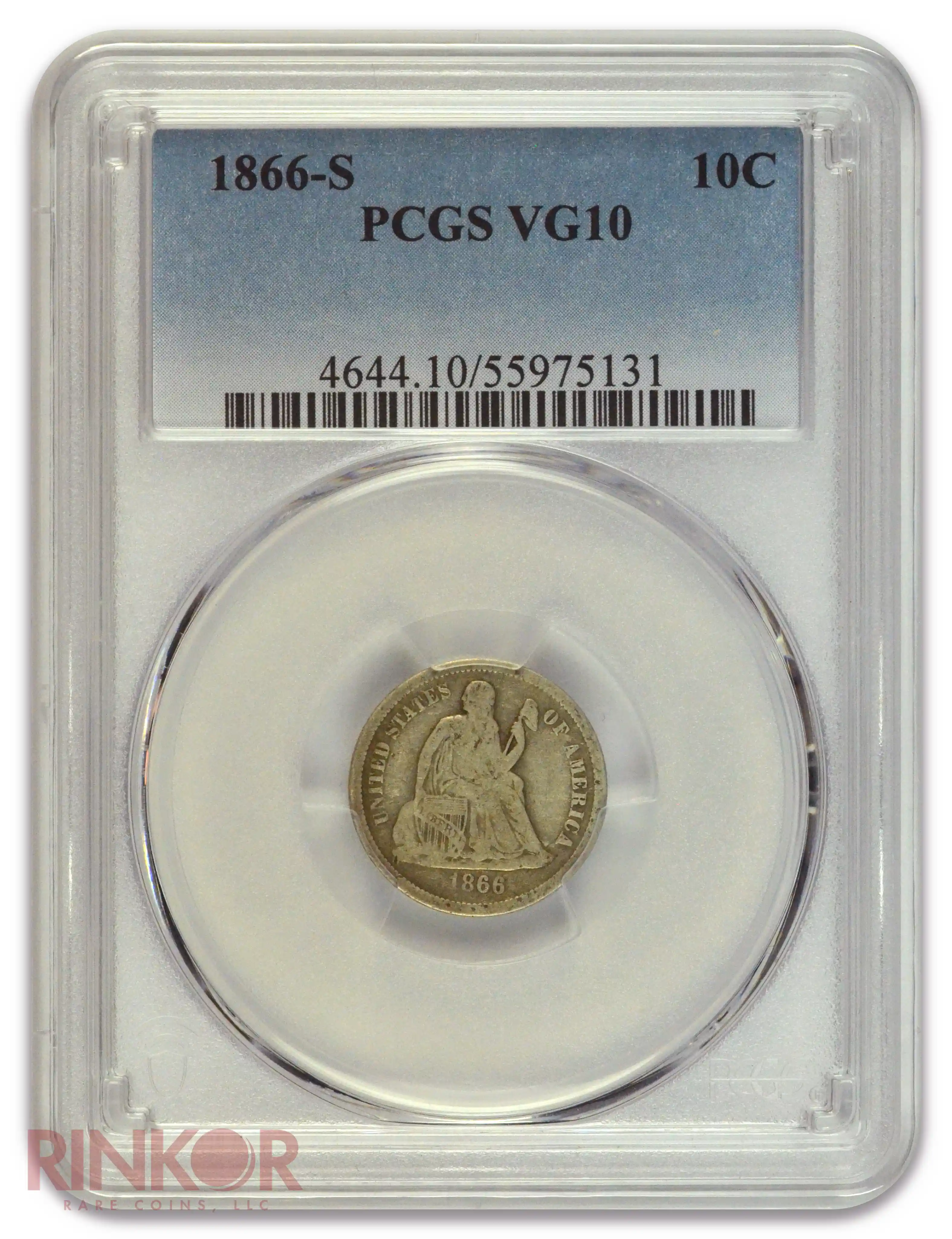 1866-S Seated Dime PCGS VG-10