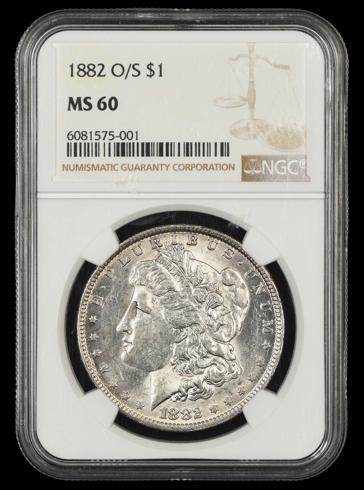 1882 O/S $1 NGC  MS60