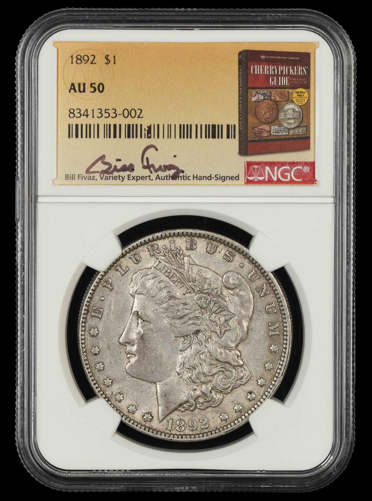 1892 $1 Bill Fivaz Signature Label NGC AU-50