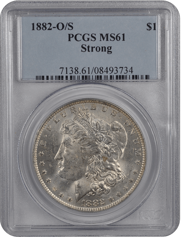 1882-O/S  Strong Morgan PCGS MS 61