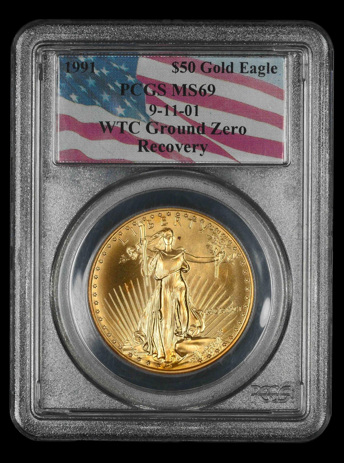 1991 $50 Gold Eagle WTC 9-11-01 Recovery PCGS MS69