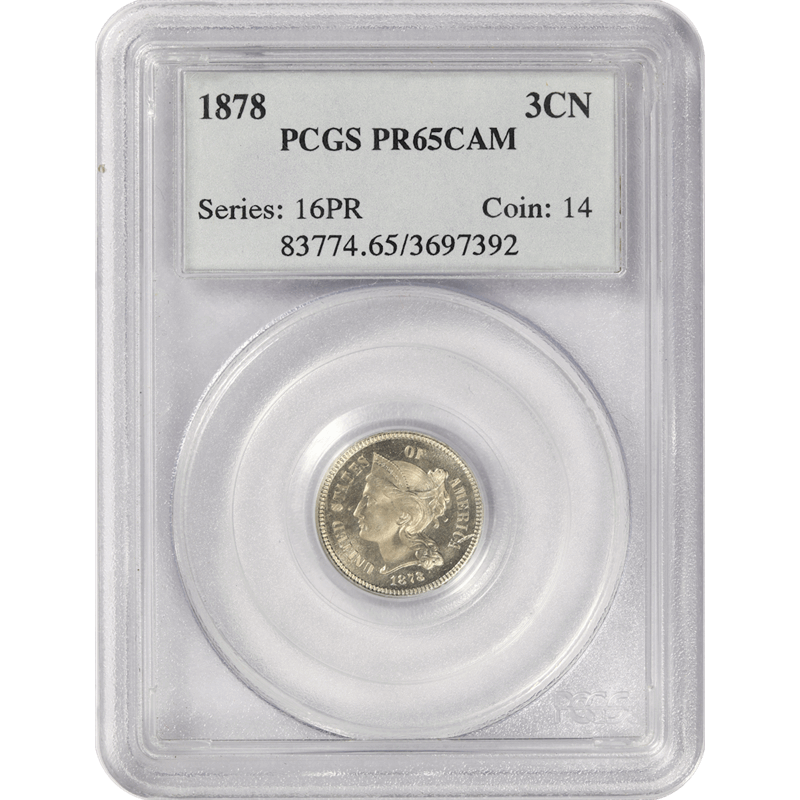 1878 Three Cent Nickel 3CN, PCGS  PR 65 CAM - Nice Untoned Coin