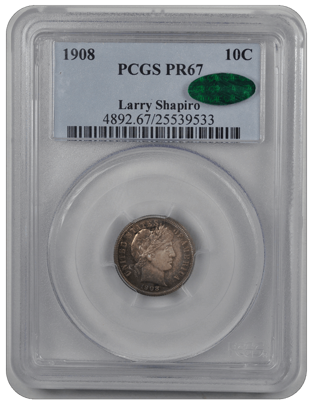 1908 Barber PCGS CAC PR 67