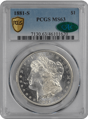1881-S $1 Morgan Dollar PCGS  (CAC) #3587-7 MS63